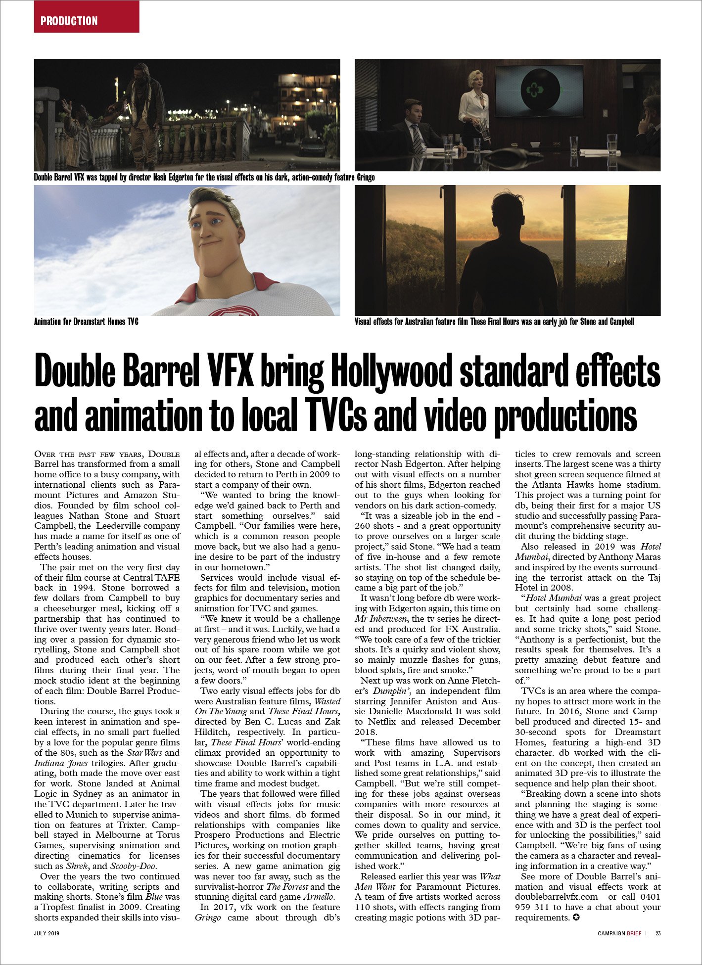Double Barrel VFX brings Hollywood standard visual effects and animation to local production