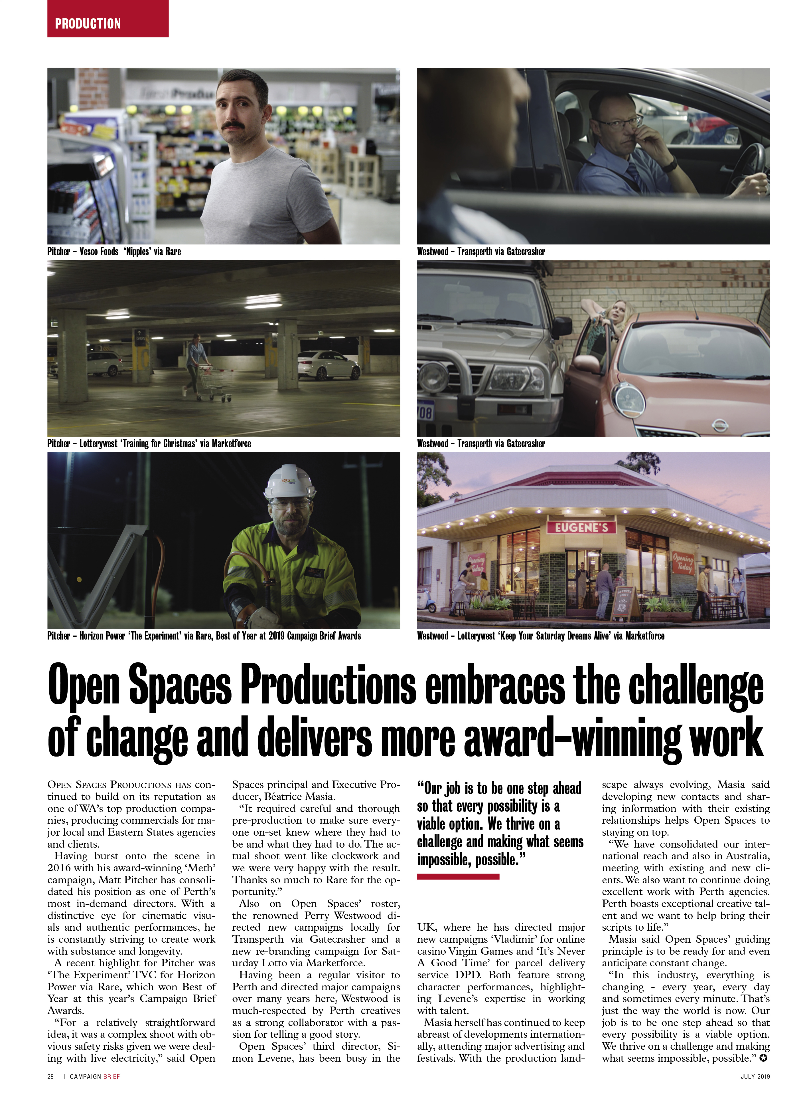 Open Spaces Productions embraces the challenge of change and delivers award-winning work