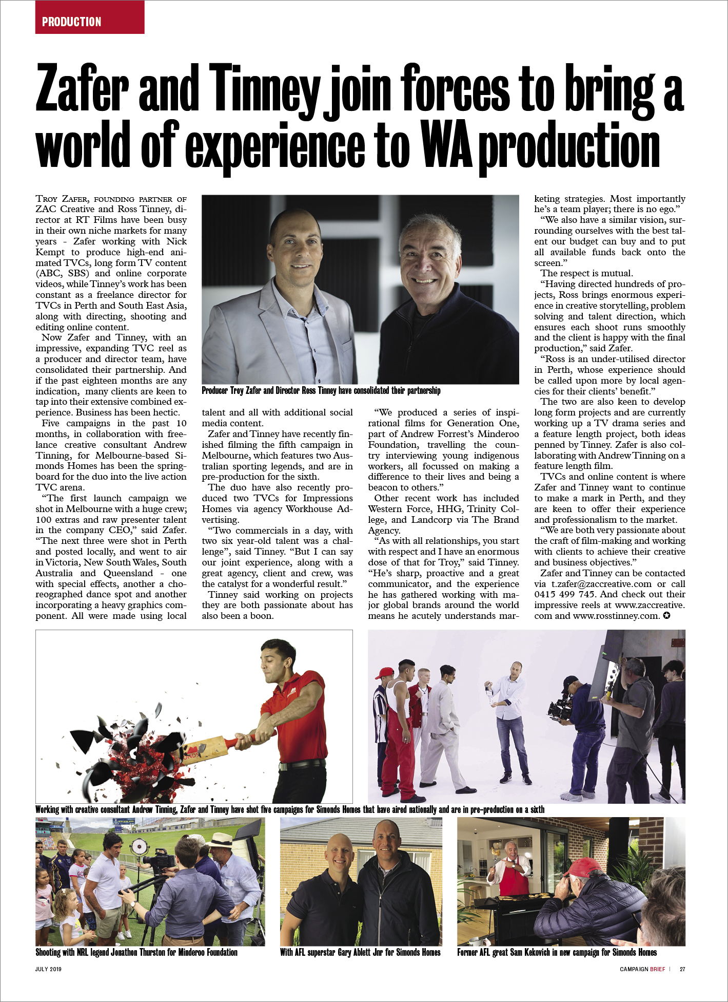 Troy Zafer and Ross Tinney join forces to bring a world of experience to WA production