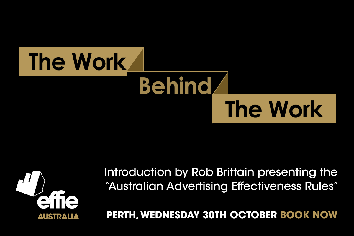 Tickets now available for Effies ‘The Work Behind The Work’ event ~ next Wednesday, October 30