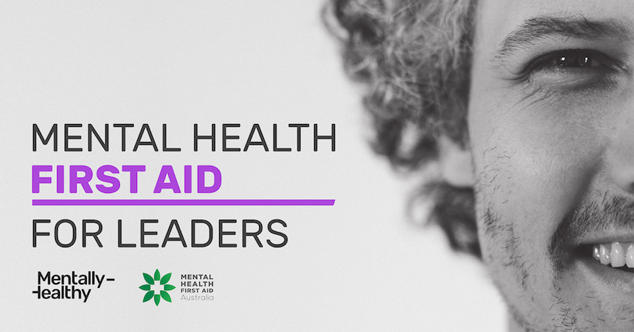Mental Health First Aid training course for industry CEOs and senior leaders launches