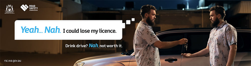 ‘Drink drive? Nah, not worth it’ new Road Safety Commission campaign by Gatecrasher