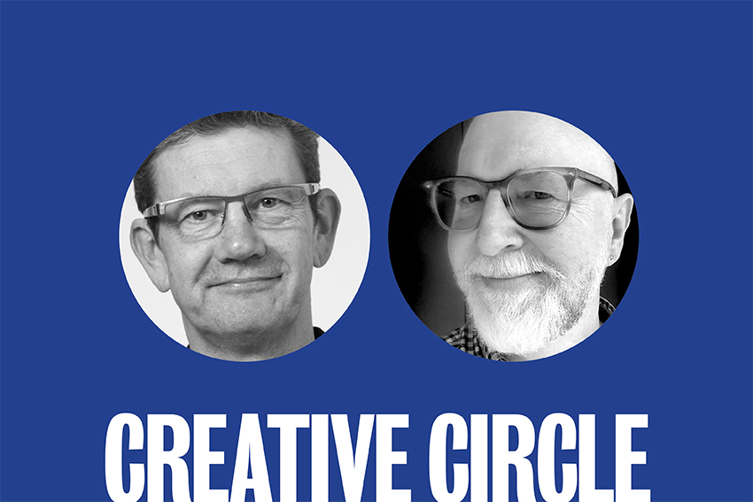 Creative Circle: Adam Barker + Ric Cairns