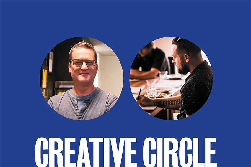 Creative Circle: Steve Straw + Garry Dean