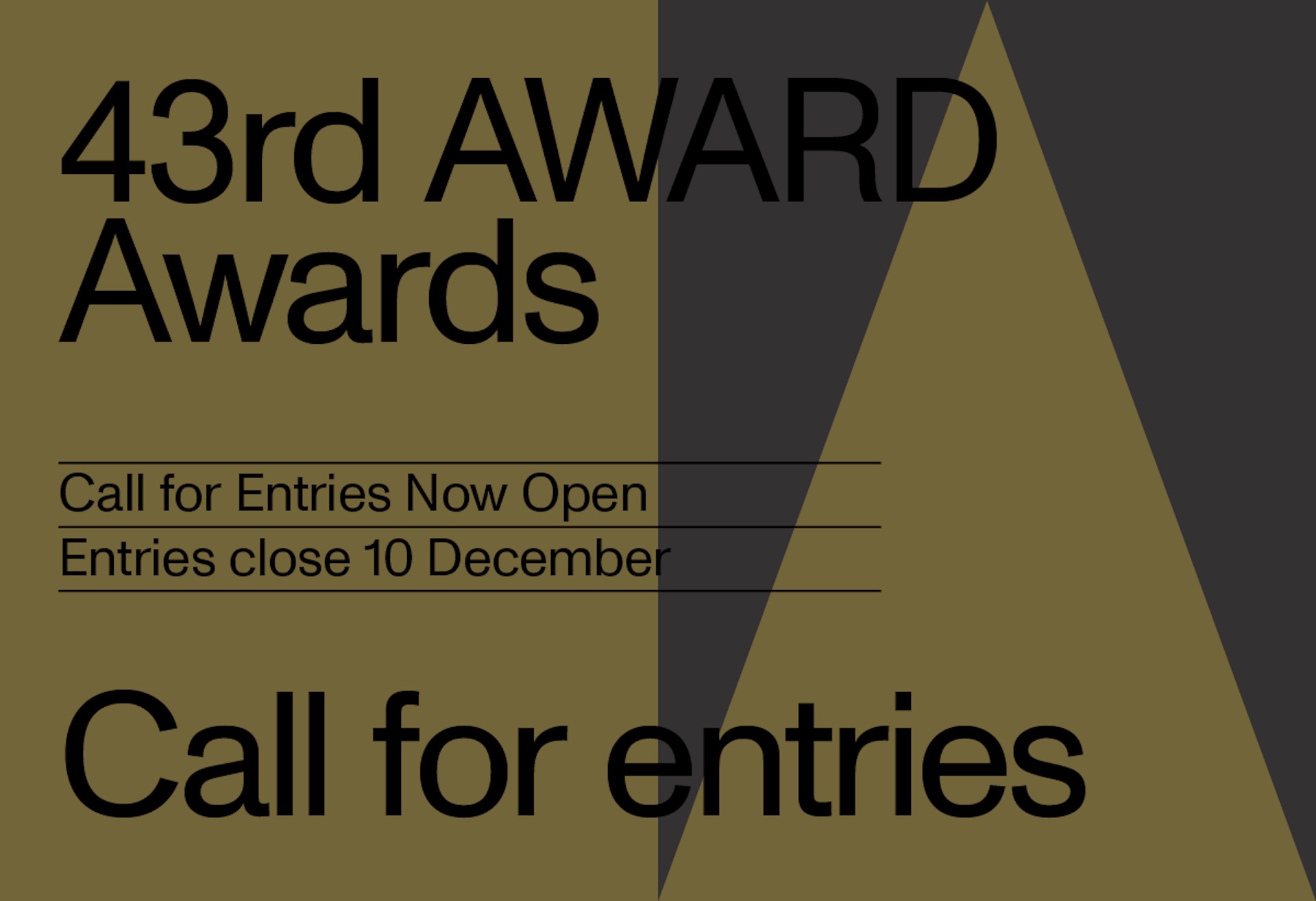 Countdown to 43rd AWARD Awards entry deadline: Friday, December 10