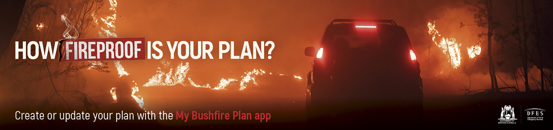 New Dept of Fire & Emergency Services campaign asks how Fireproof Is Your Plan?
