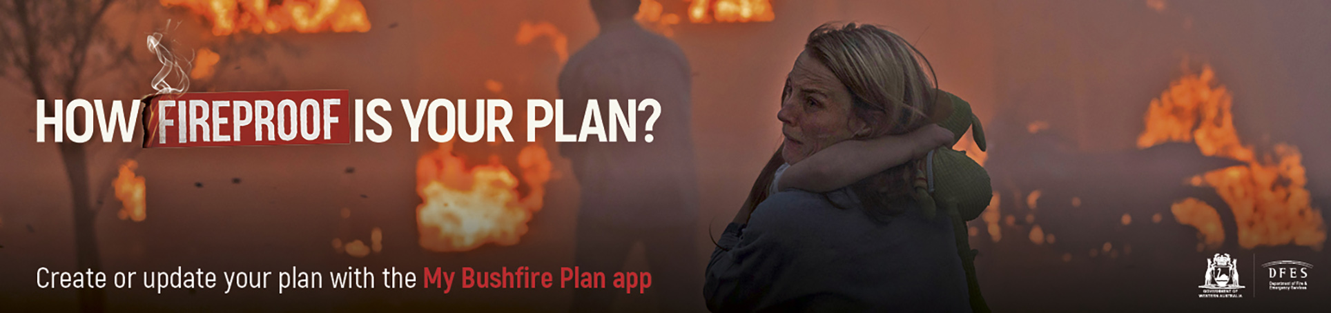 New Dept of Fire & Emergency Services campaign asks how Fireproof Is Your Plan?