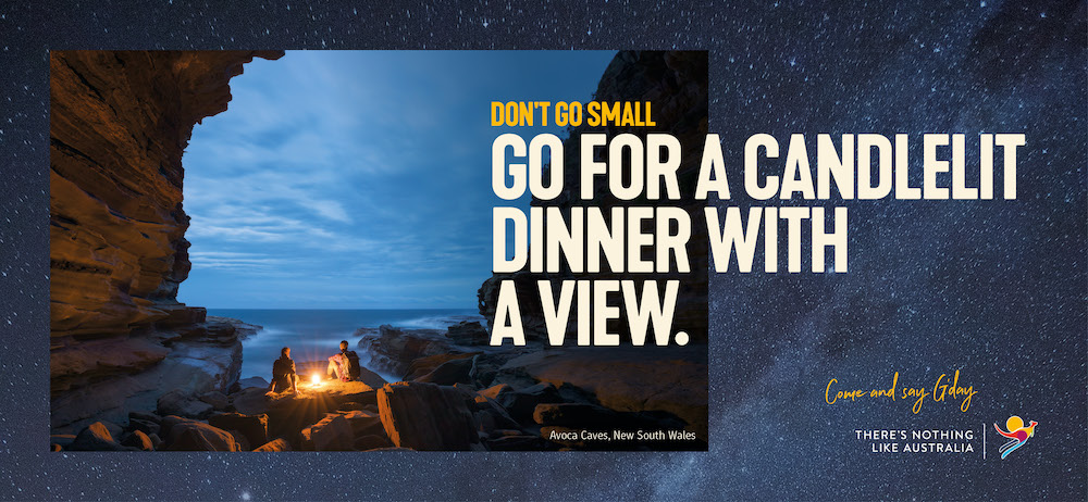 Tourism Australia says ‘Don’t Go Small. Go Australia’ in new global campaign