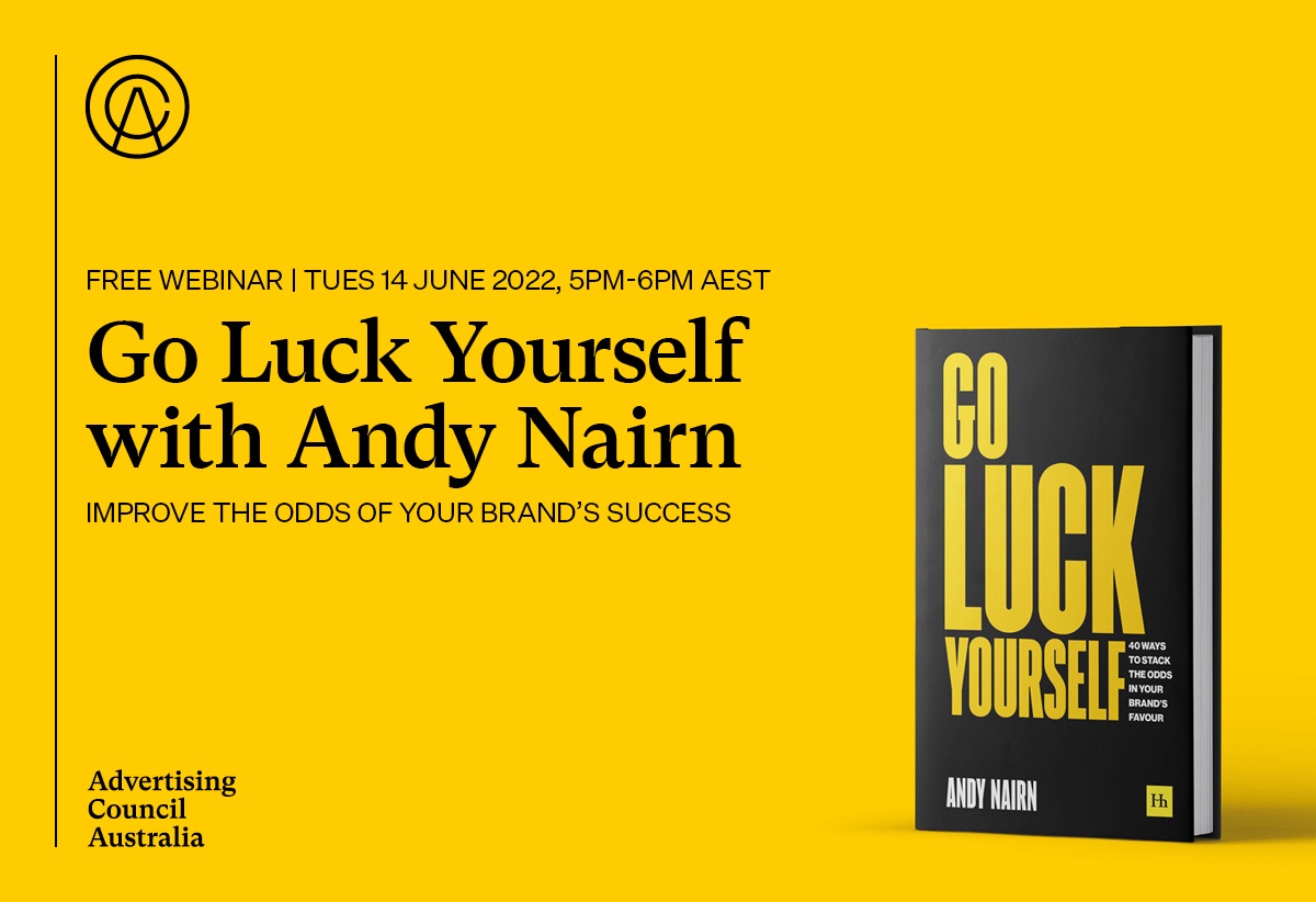 ACA presents ‘Go Luck Yourself’ with top UK brand strategist Andy Nairn on Tuesday June 14