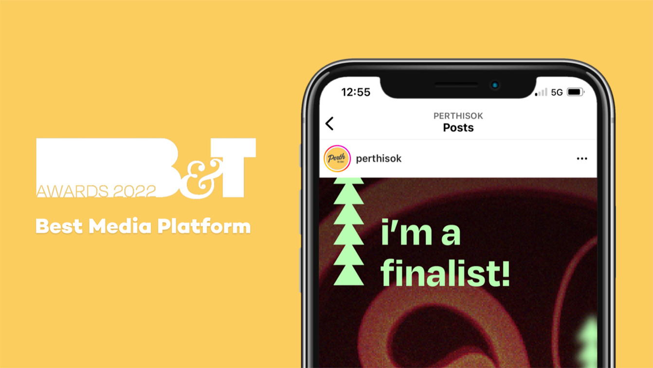 Perth Is OK! Nominated for Best Media Platform at the 2022 B&T Awards