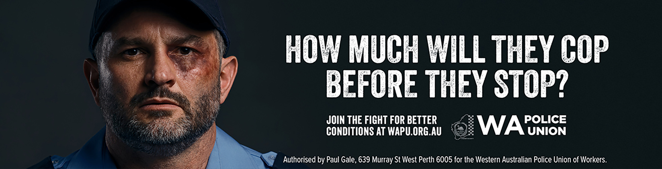 kwpx&partners’ new ‘Cop Enough’ campaign for WA Police Union literally hits hard