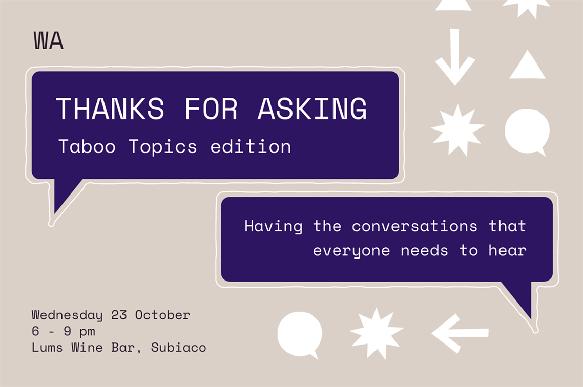 Join Youngbloods’ this Wednesday 23rd for Thanks for Asking: Taboo Topics Edition