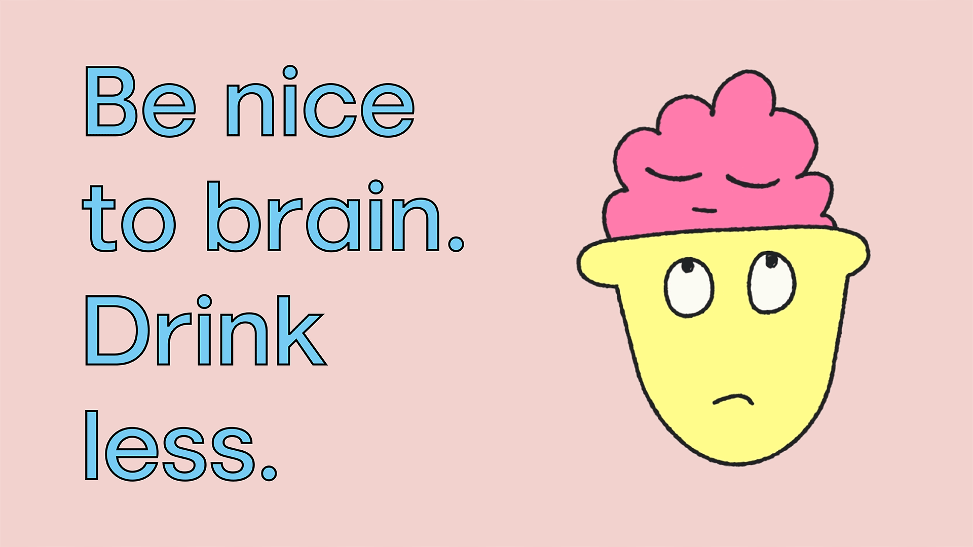 Tasmanians supported to ‘Be Nice To Brain’ in new health campaign via Berlin