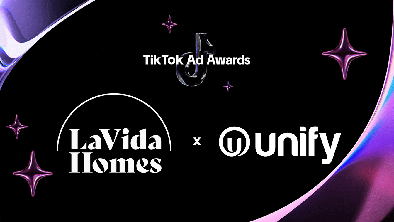 TikTok Ad Awards announces Unify Digital as Finalist for work on La Vida Homes