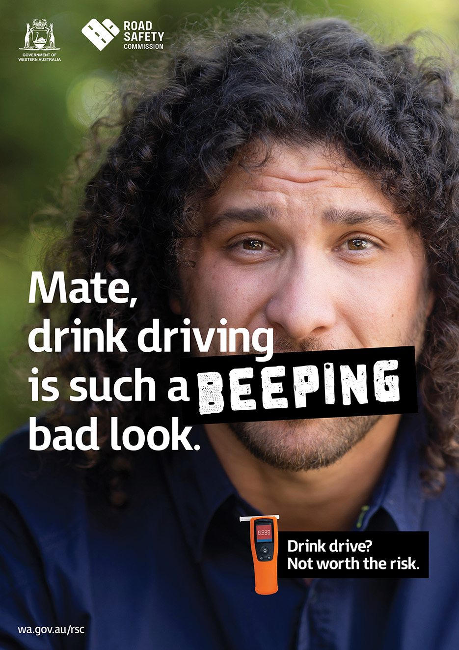 “Drink Driving? Not worth the ‘beeping’ risk” for Road Safety Commission via Gatecrasher