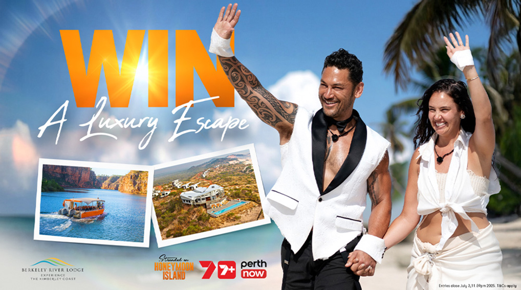 Seven and PerthNow offer WA viewers a chance to win a luxury Kimberley escape