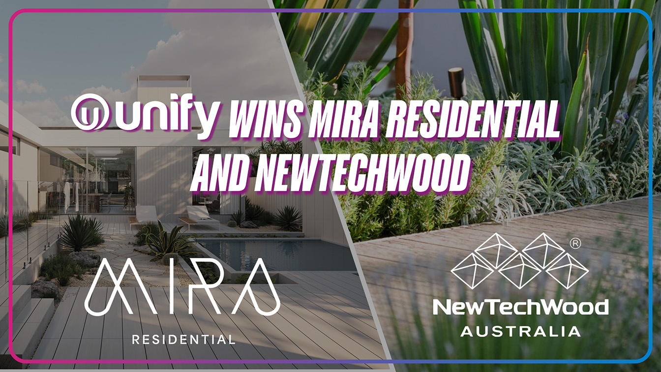 Unify wins Mira Residential and NewTechWood