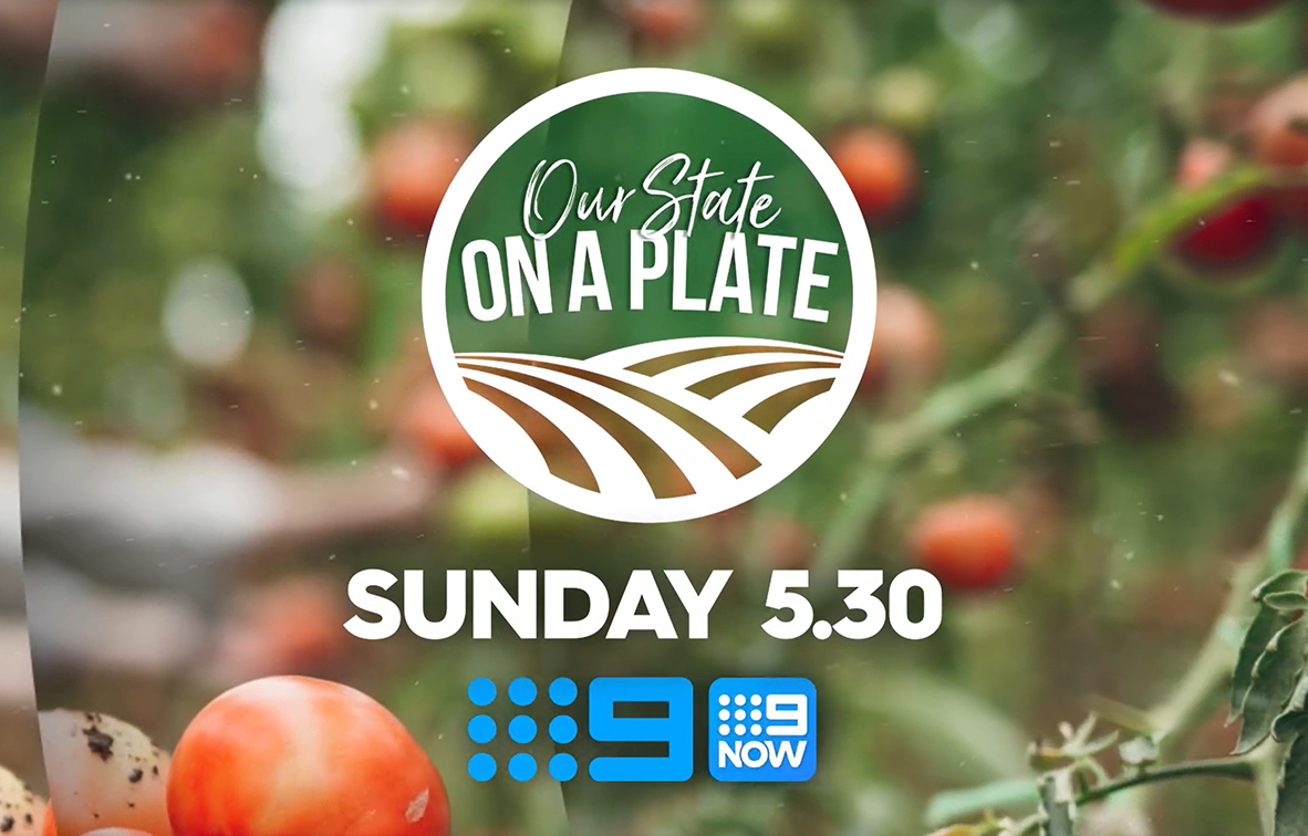 Our State on a Plate returns this Sunday at 5:30PM on Channel 9 + 9Now