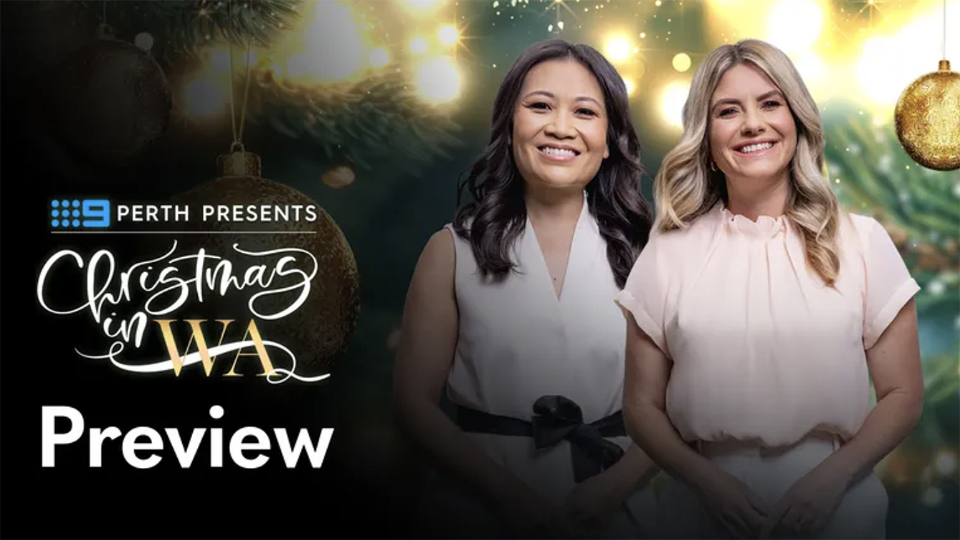 Nine Perth presents Christmas in WA hosted by Tracy Vo and Natalia Cooper
